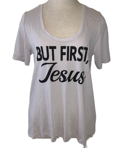 But first Jesus tshirt scoop neck comfy tee 