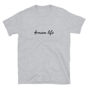 Mom Life Short-Sleeve Unisex T-Shirt - Accents Dallas