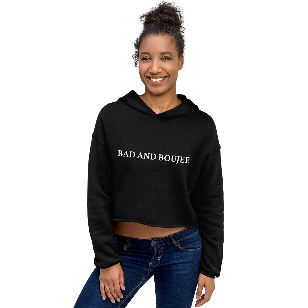 Bad And Boujee Crop Hoodie - Accents Dallas